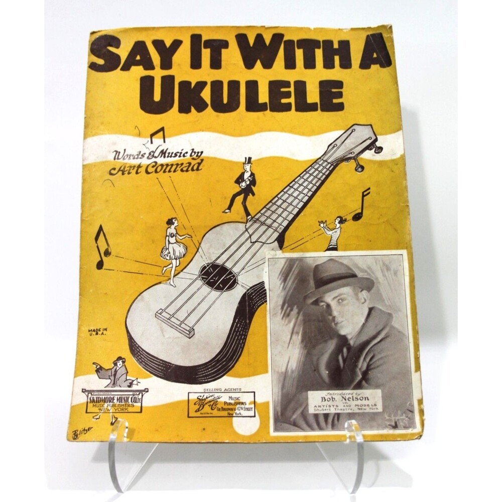 Say It With a Ukulele Art Conrad 1923 Vintage Sheet Music Piano Vocal Ukulele